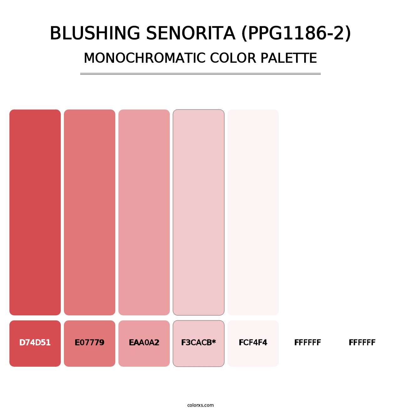 Blushing Senorita (PPG1186-2) - Monochromatic Color Palette
