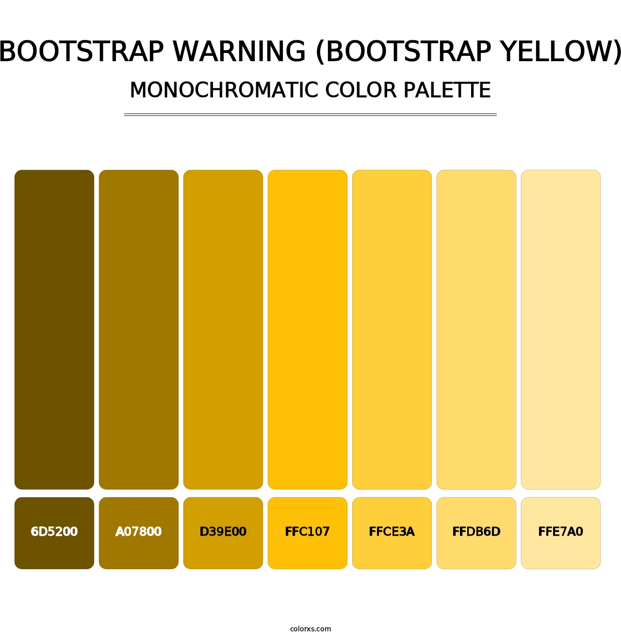 Bootstrap Warning (Bootstrap Yellow) - Monochromatic Color Palette