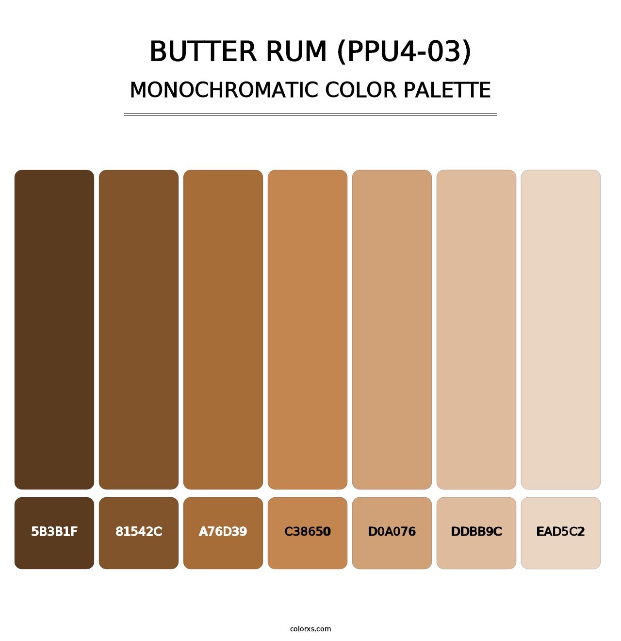 Butter Rum (PPU4-03) - Monochromatic Color Palette