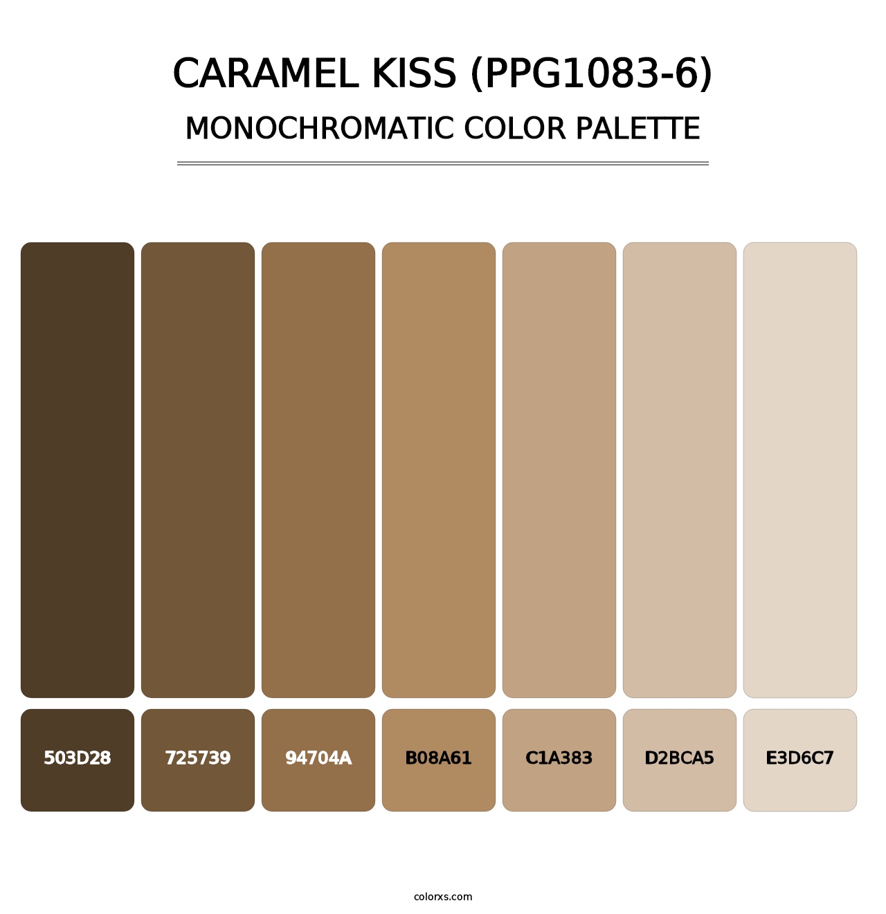 Caramel Kiss (PPG1083-6) - Monochromatic Color Palette