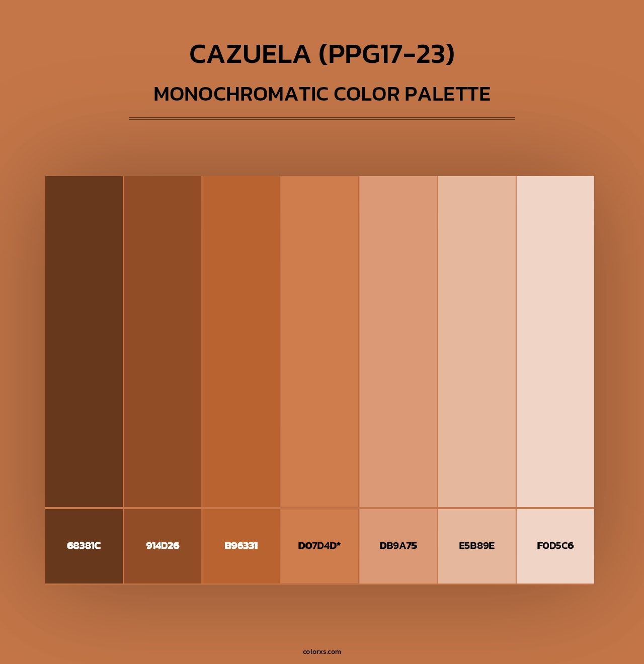 Cazuela (PPG17-23) - Monochromatic Color Palette