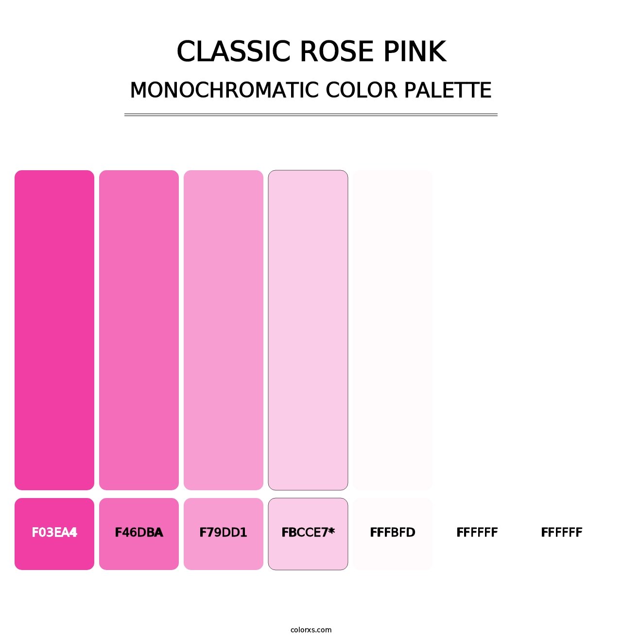 Classic Rose Pink - Monochromatic Color Palette
