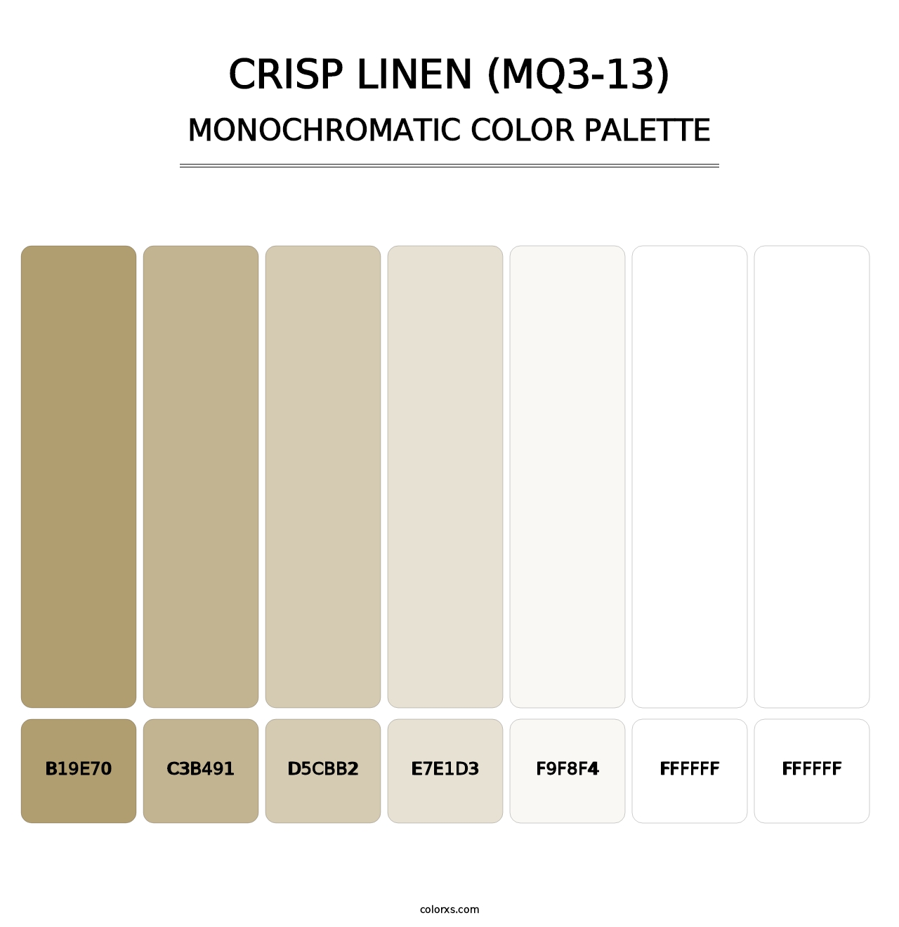 Crisp Linen (MQ3-13) - Monochromatic Color Palette