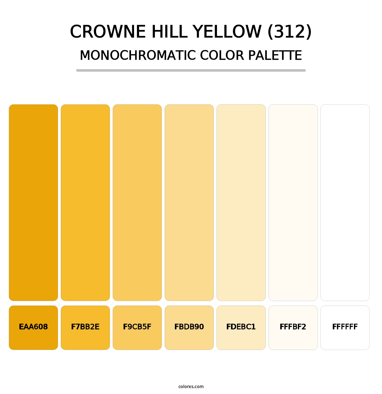 Crowne Hill Yellow (312) - Monochromatic Color Palette