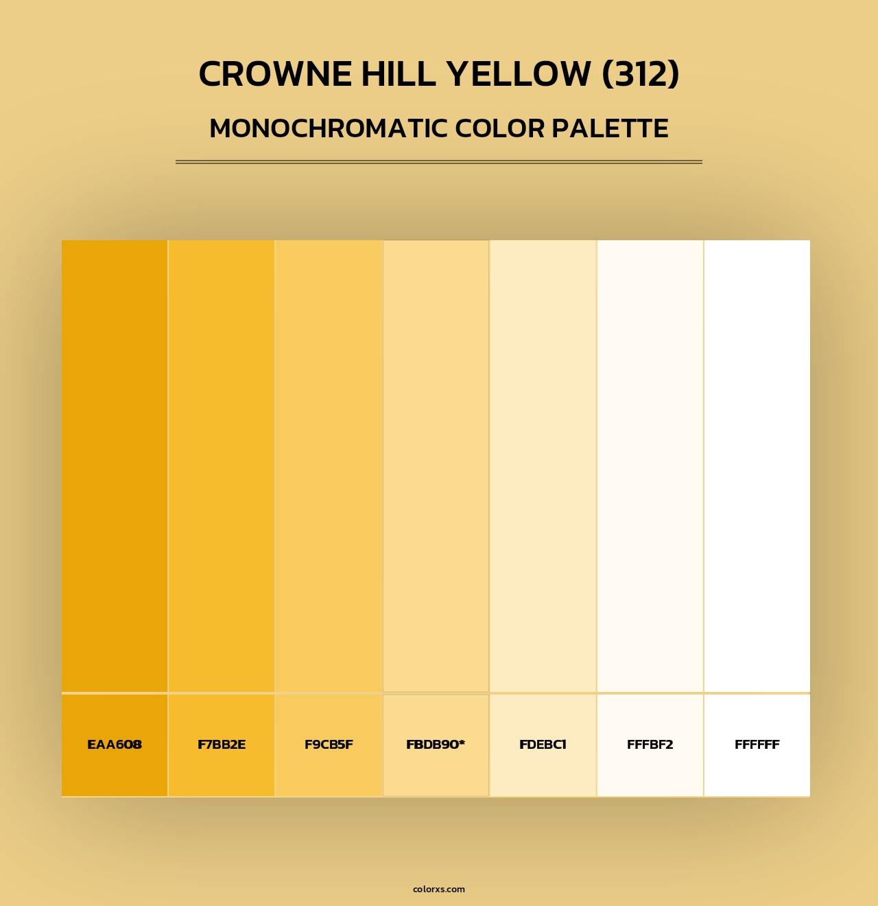 Crowne Hill Yellow (312) - Monochromatic Color Palette