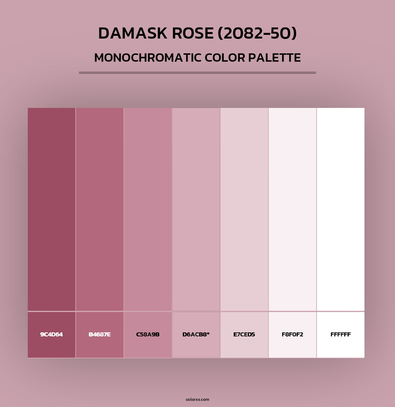 Damask Rose (2082-50) - Monochromatic Color Palette