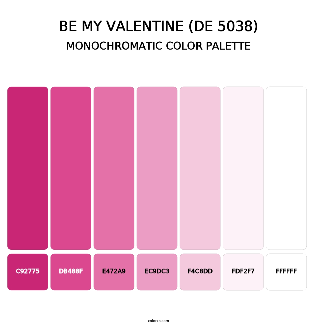 Be My Valentine (DE 5038) - Monochromatic Color Palette
