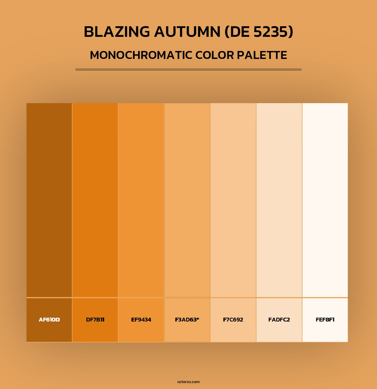 Blazing Autumn (DE 5235) - Monochromatic Color Palette