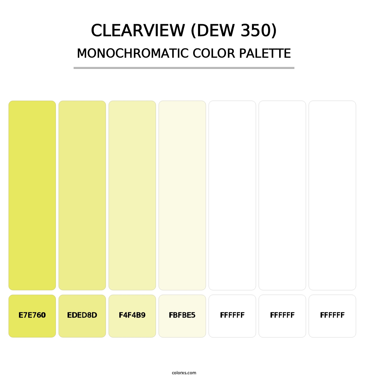 Clearview (DEW 350) - Monochromatic Color Palette