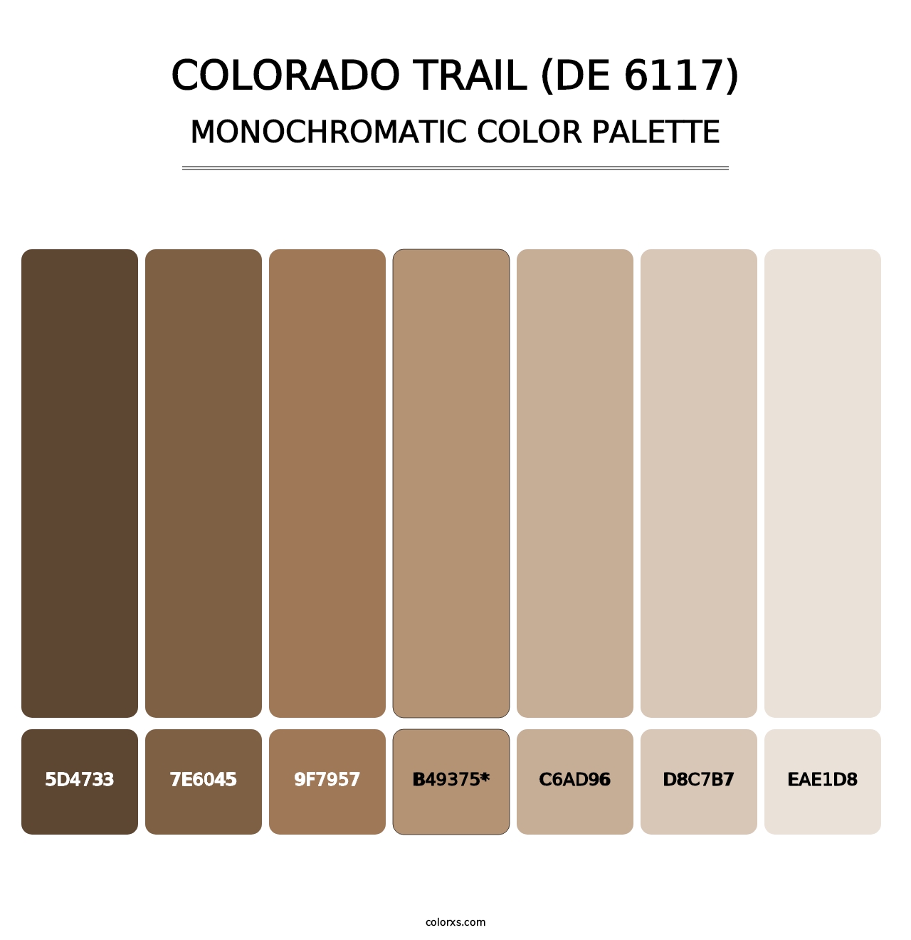 Colorado Trail (DE 6117) - Monochromatic Color Palette