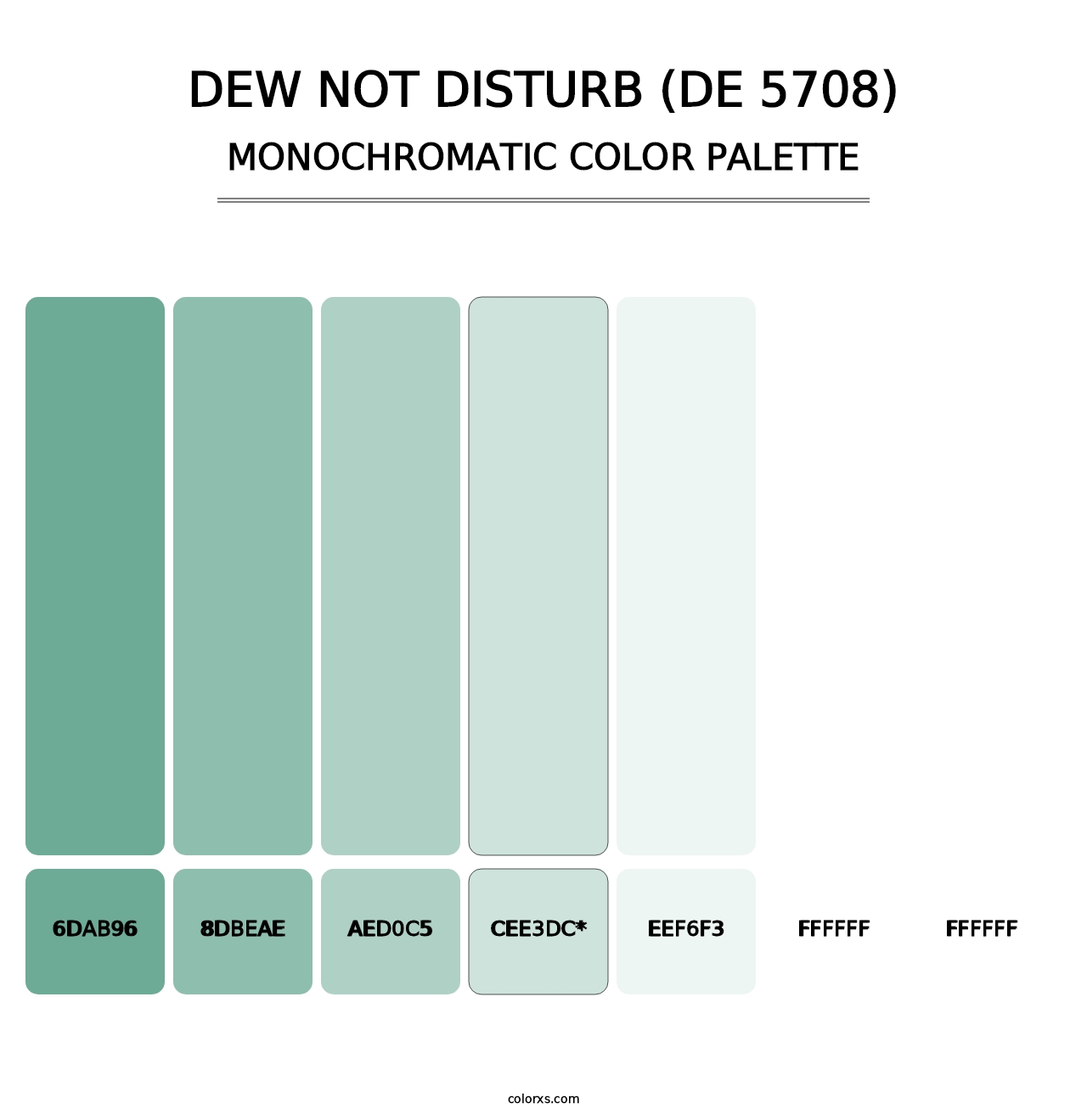 Dew Not Disturb (DE 5708) - Monochromatic Color Palette