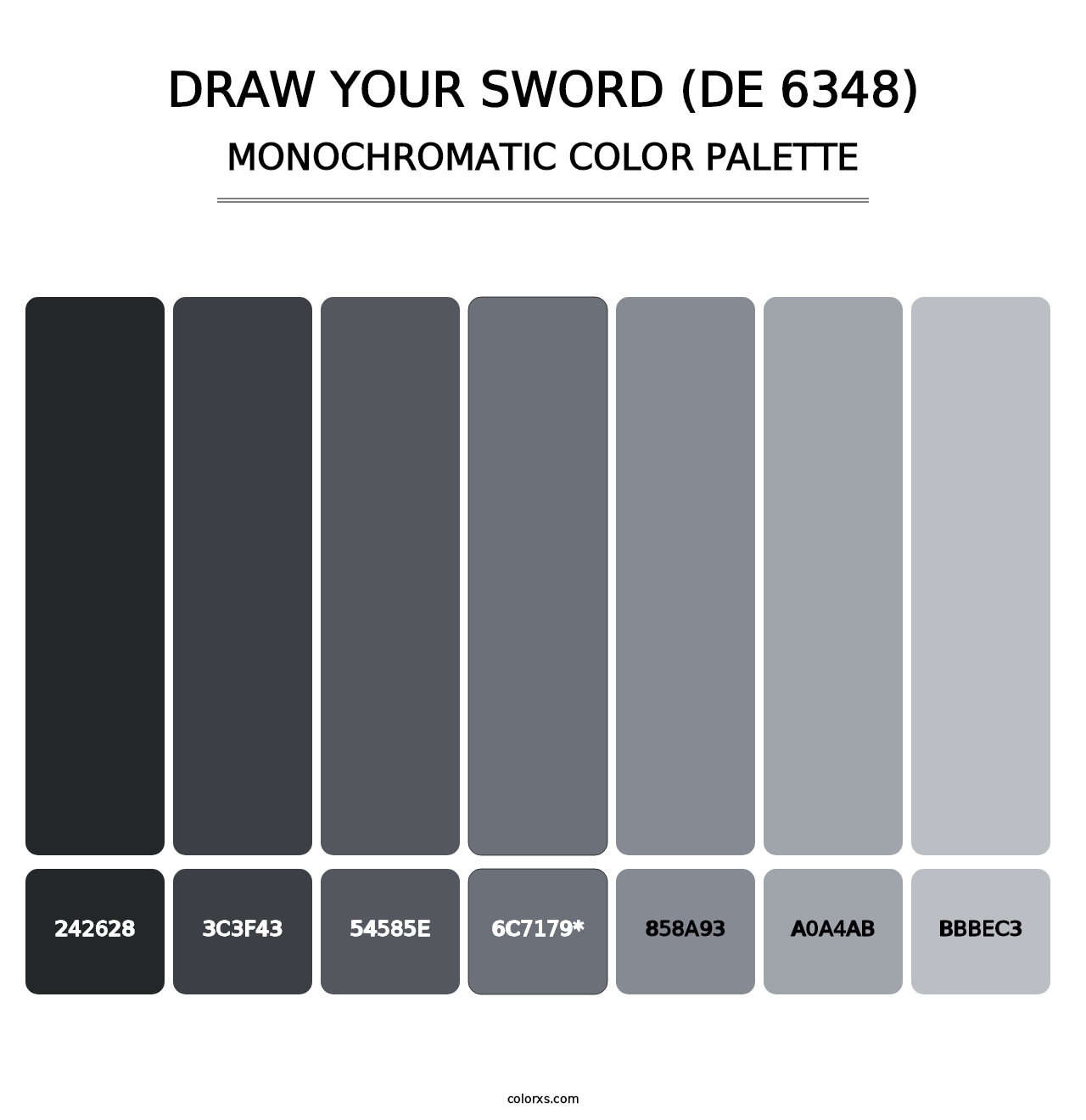 Draw Your Sword (DE 6348) - Monochromatic Color Palette