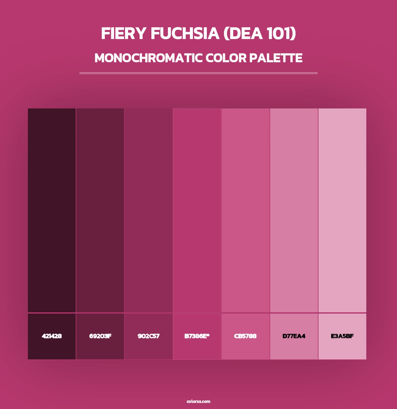 Fiery Fuchsia (DEA 101) - Monochromatic Color Palette
