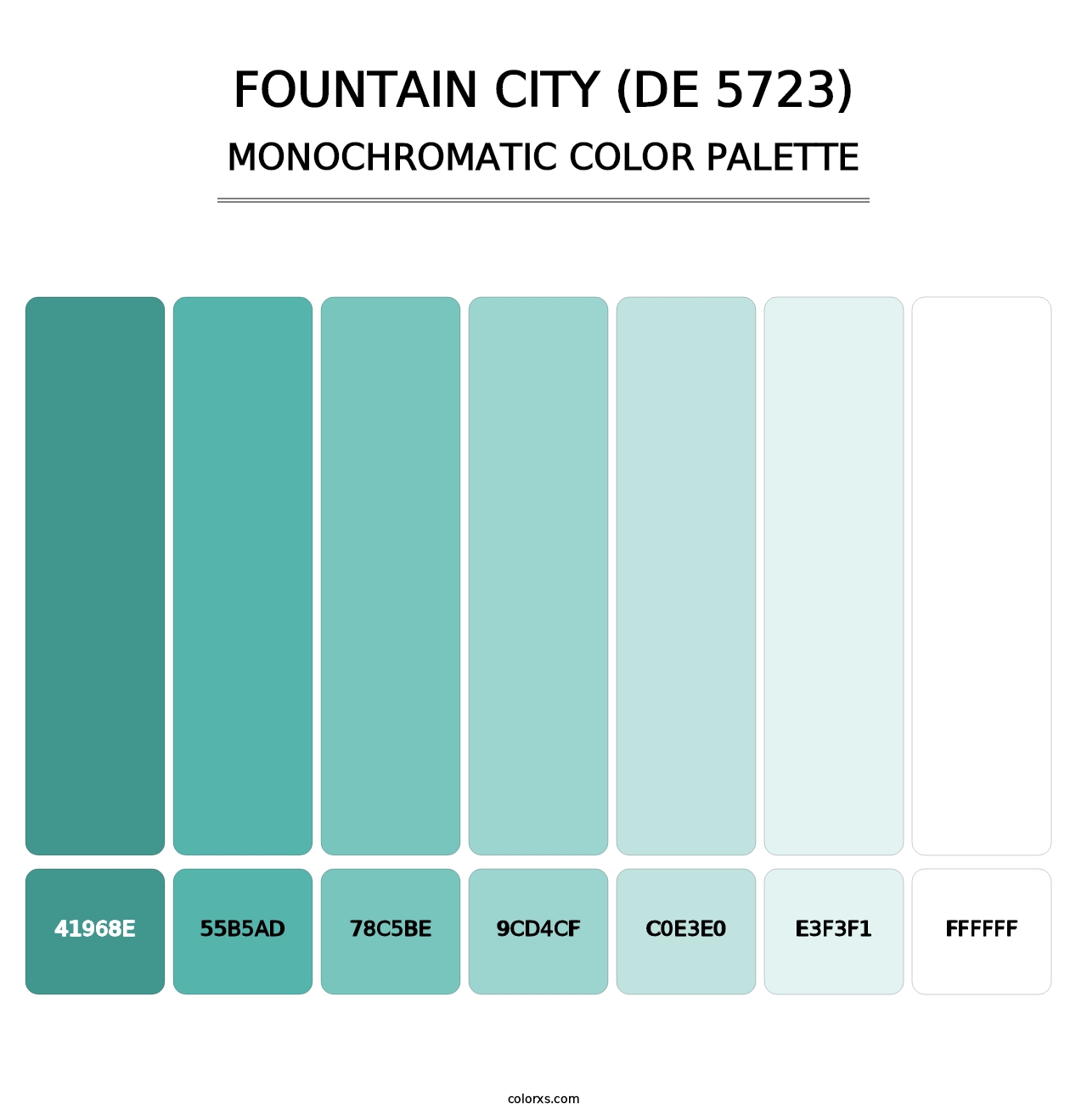 Fountain City (DE 5723) - Monochromatic Color Palette