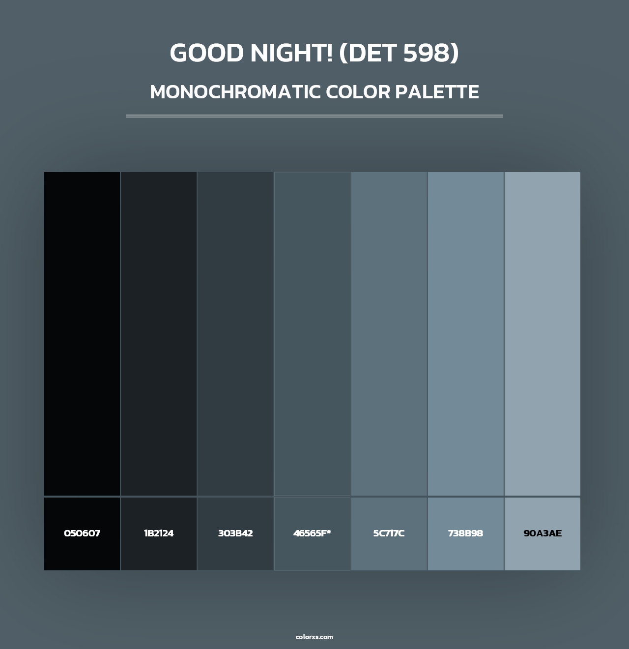 Good Night! (DET 598) - Monochromatic Color Palette