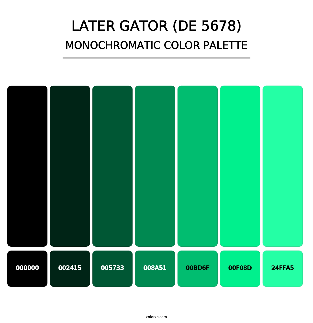 Later Gator (DE 5678) - Monochromatic Color Palette