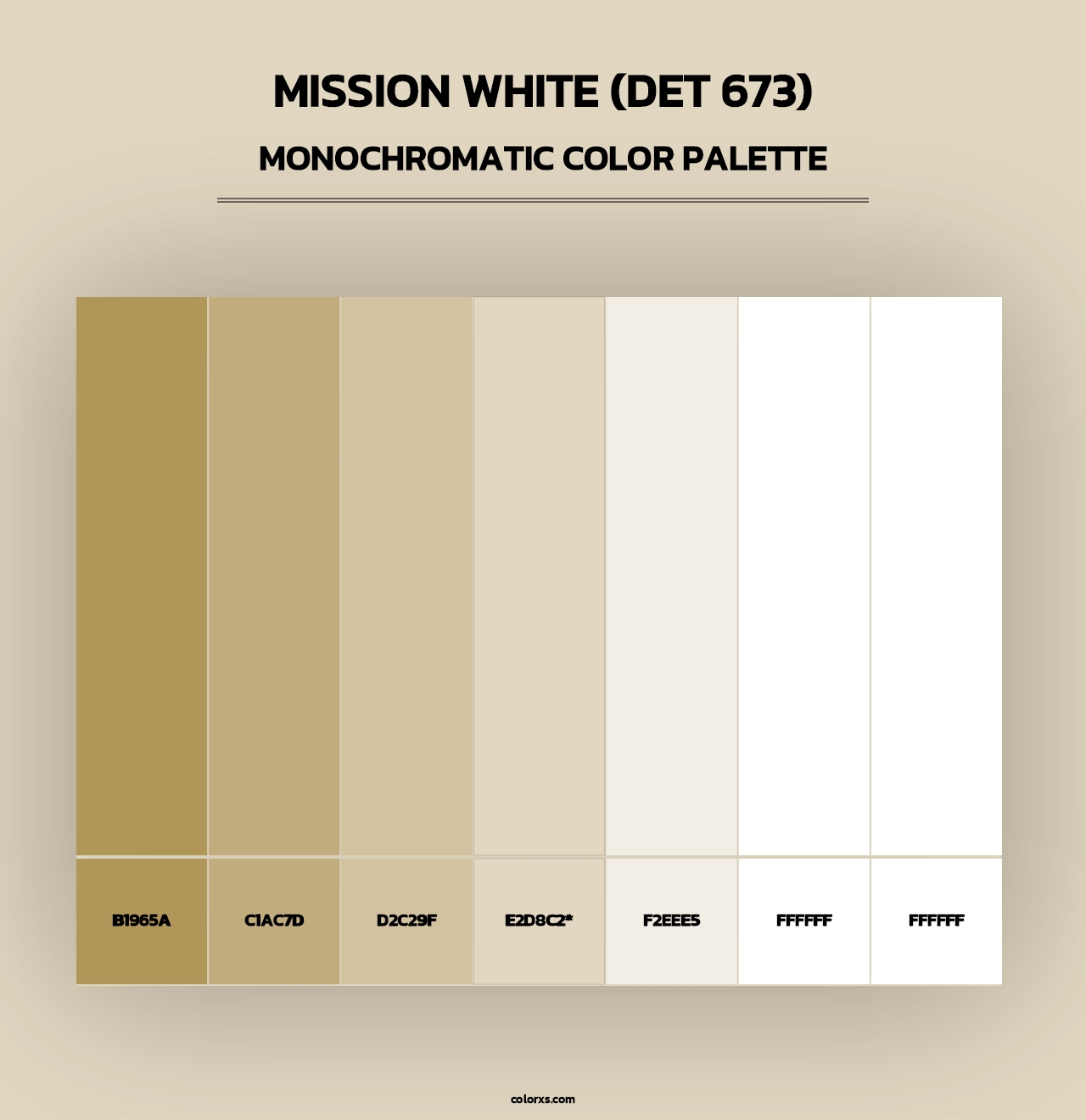 Mission White (DET 673) - Monochromatic Color Palette