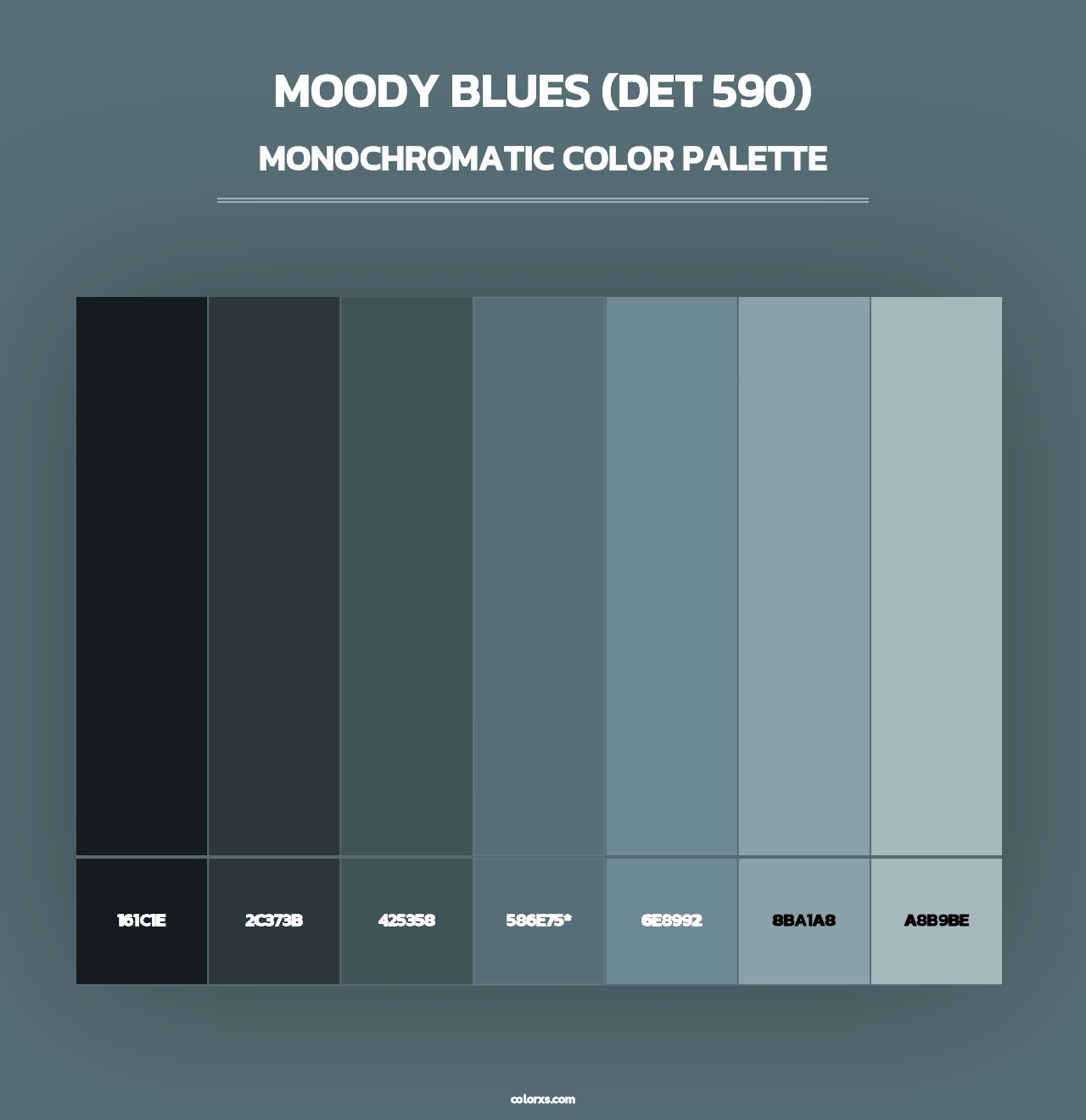 Moody Blues (DET 590) - Monochromatic Color Palette