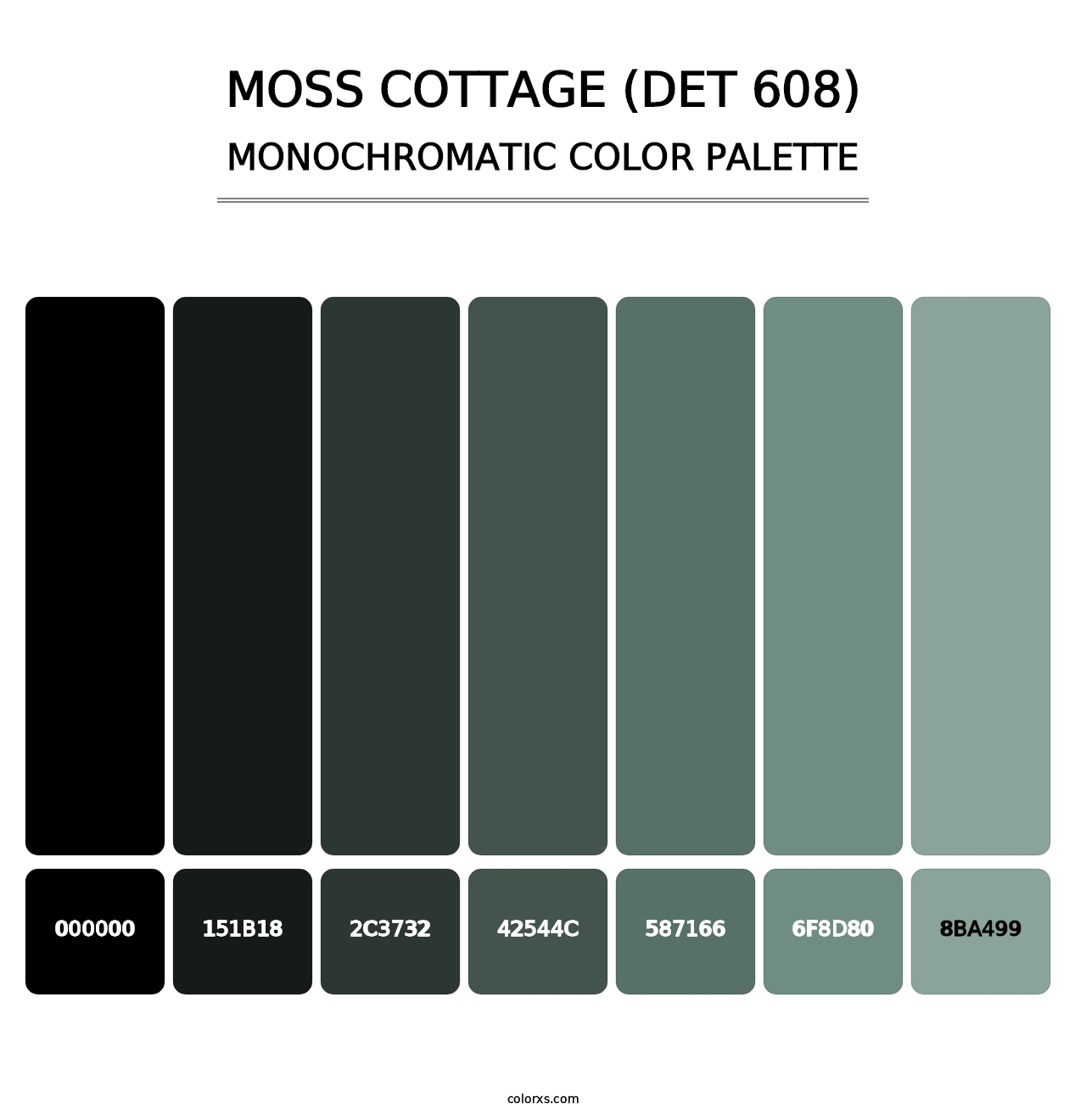 Moss Cottage (DET 608) - Monochromatic Color Palette