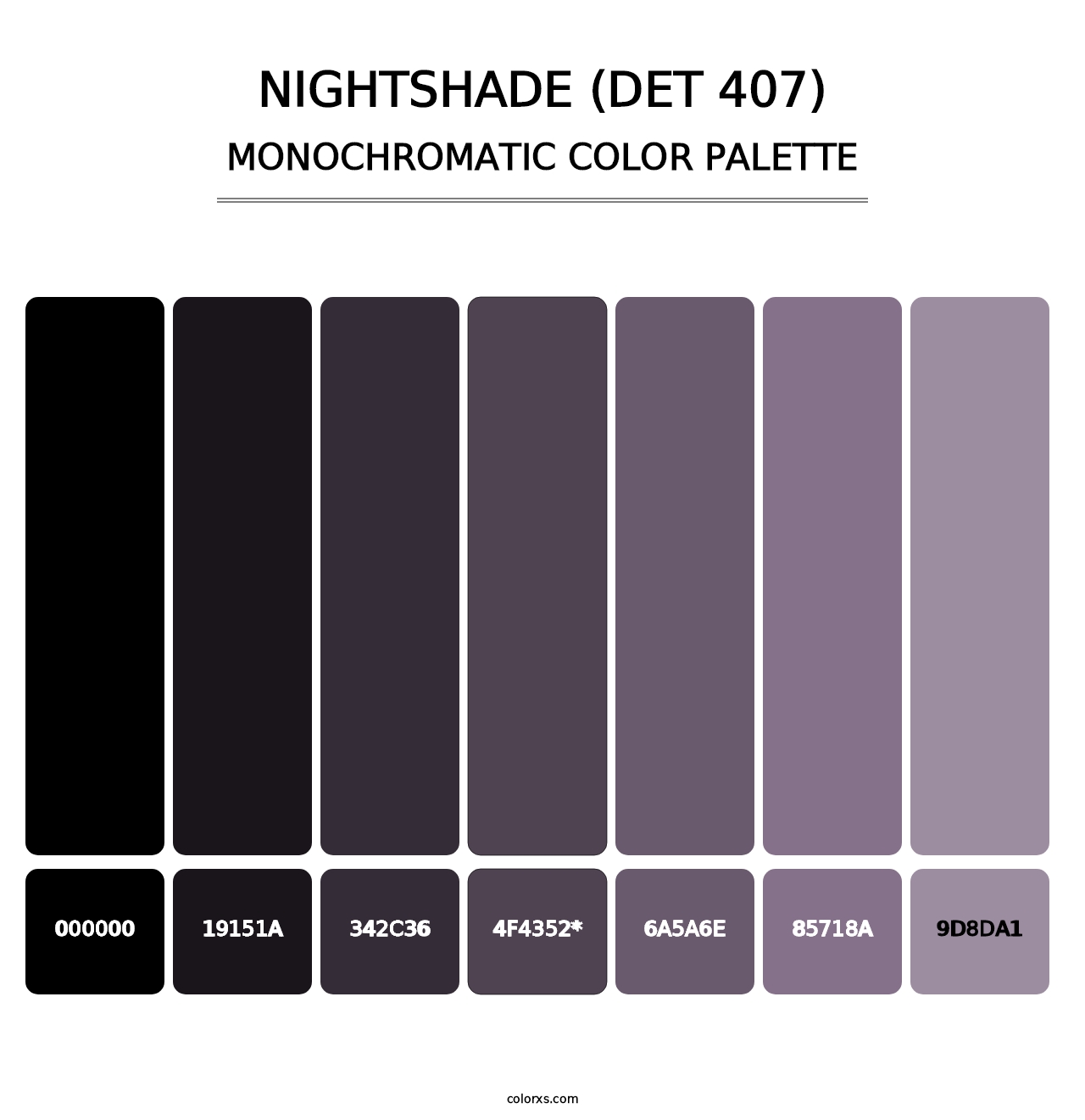 Nightshade (DET 407) - Monochromatic Color Palette