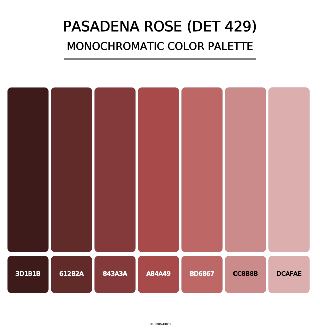 Pasadena Rose (DET 429) - Monochromatic Color Palette