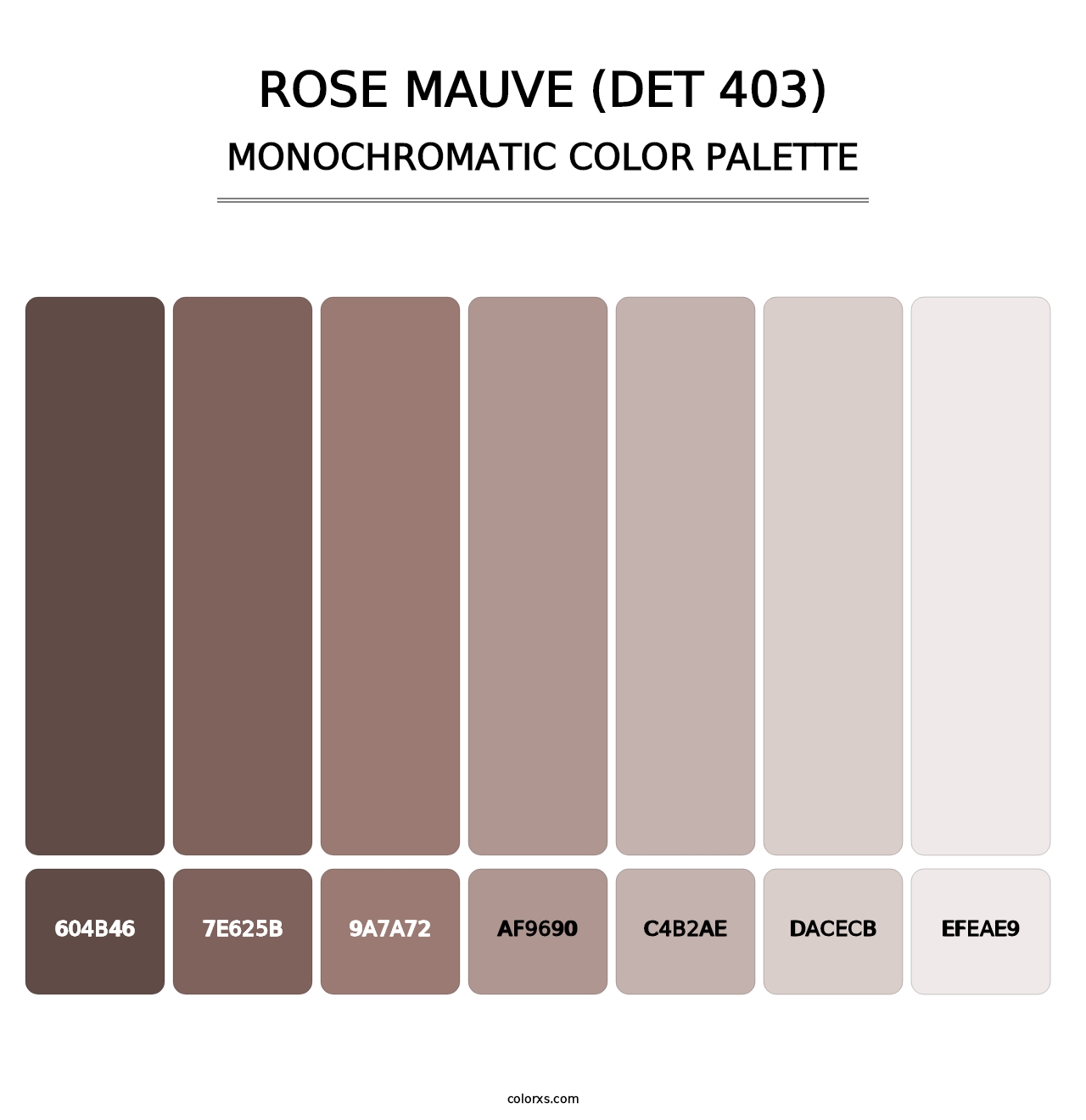 Rose Mauve (DET 403) - Monochromatic Color Palette