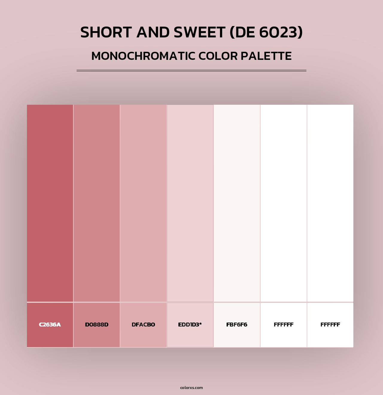 Short and Sweet (DE 6023) - Monochromatic Color Palette