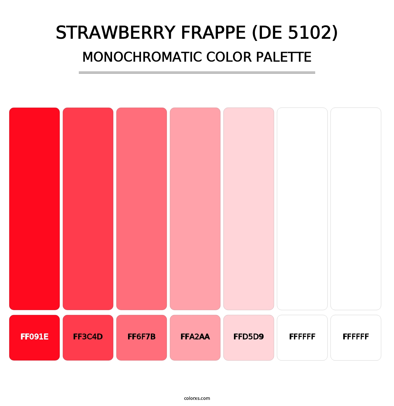 Strawberry Frappe (DE 5102) - Monochromatic Color Palette