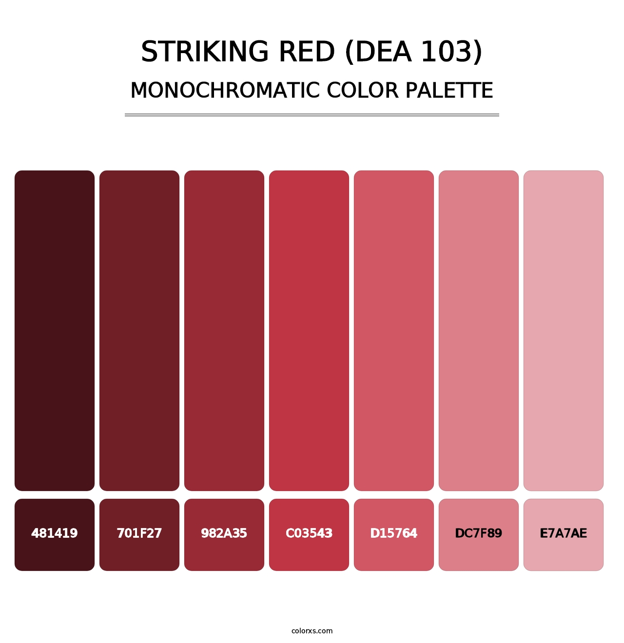 Striking Red (DEA 103) - Monochromatic Color Palette