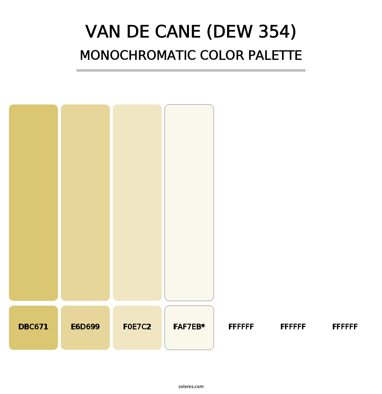 Van de Cane (DEW 354) - Monochromatic Color Palette