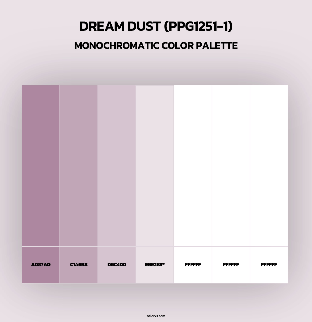 Dream Dust (PPG1251-1) - Monochromatic Color Palette