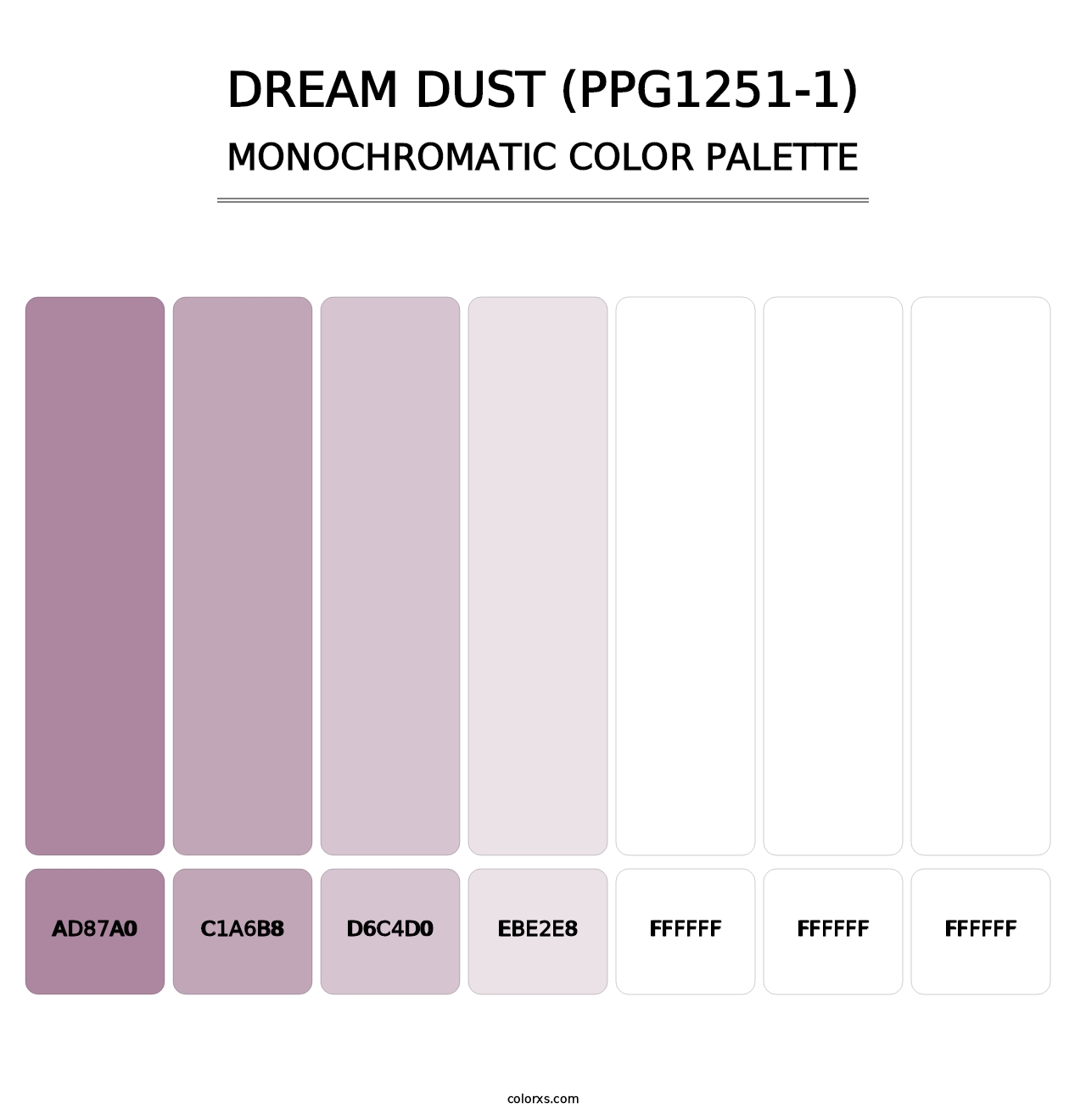 Dream Dust (PPG1251-1) - Monochromatic Color Palette