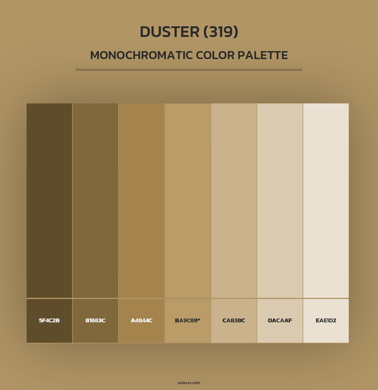 Duster (319) - Monochromatic Color Palette