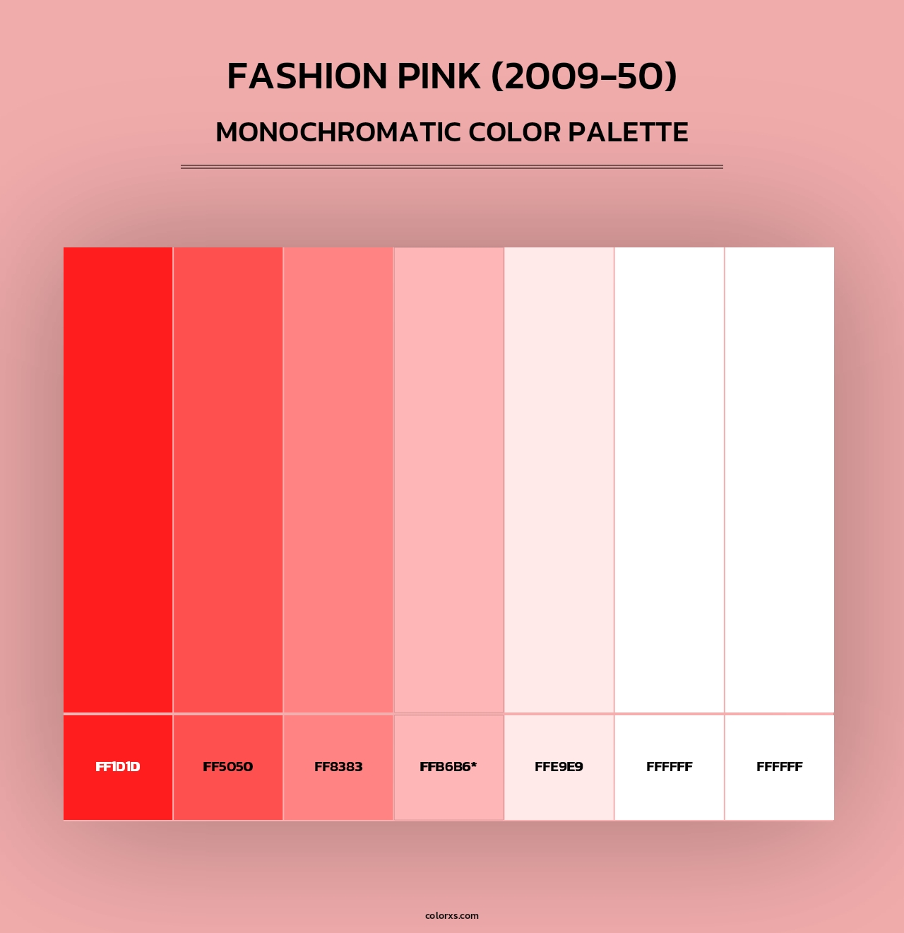 Fashion Pink (2009-50) - Monochromatic Color Palette