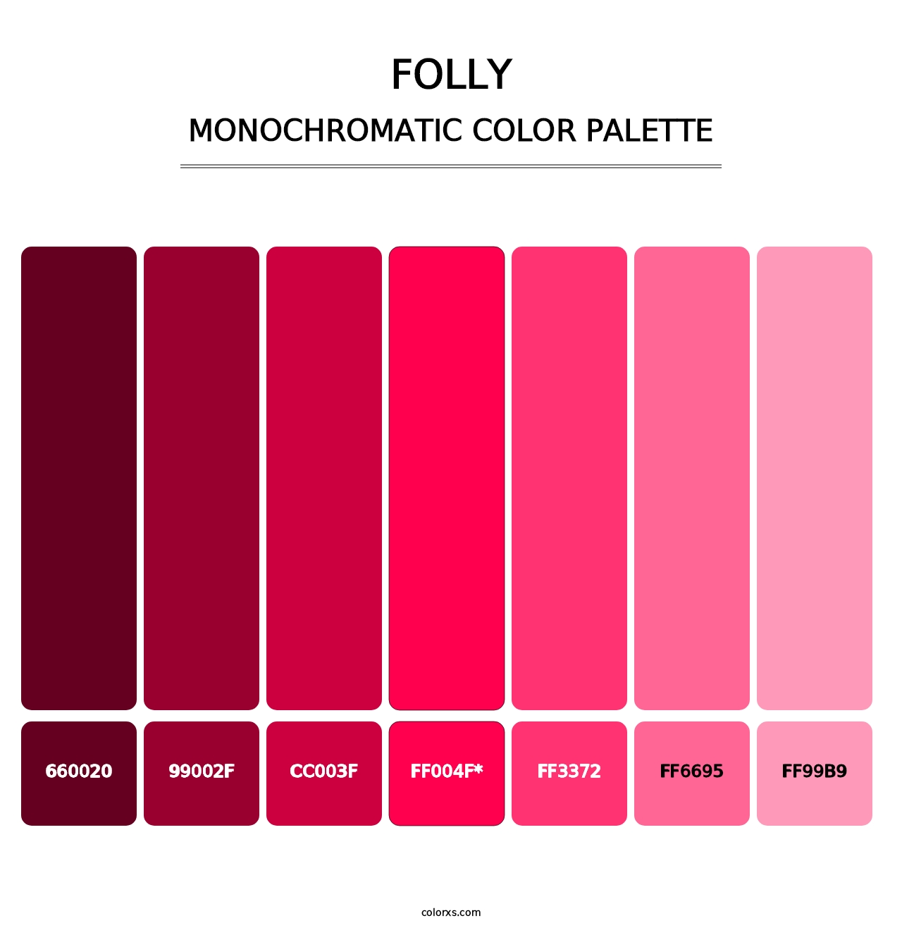 Folly - Monochromatic Color Palette