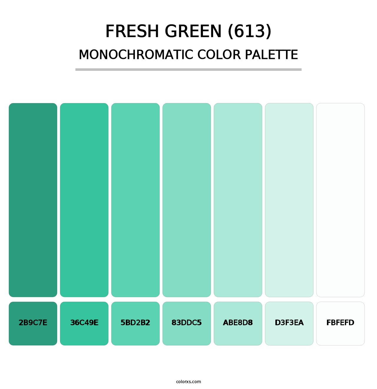 Fresh Green (613) - Monochromatic Color Palette