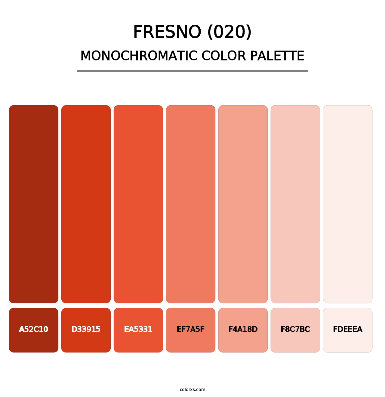 Fresno (020) - Monochromatic Color Palette