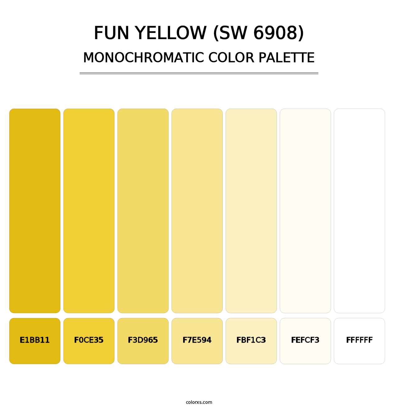 Fun Yellow (SW 6908) - Monochromatic Color Palette