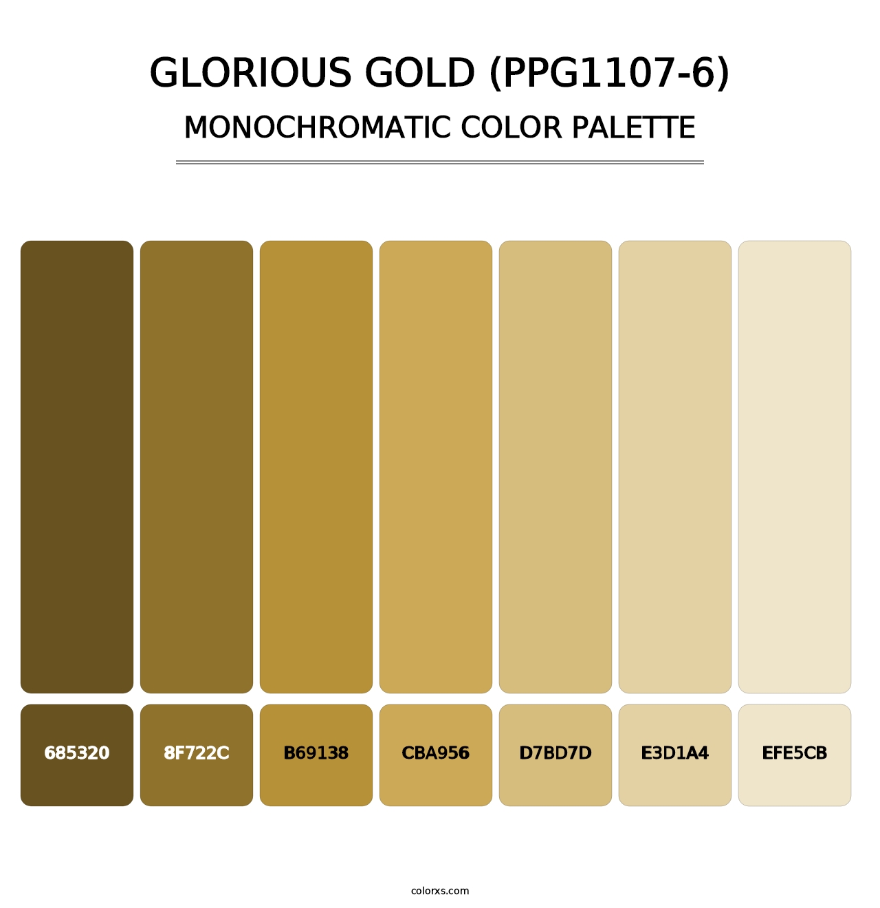 Glorious Gold (PPG1107-6) - Monochromatic Color Palette