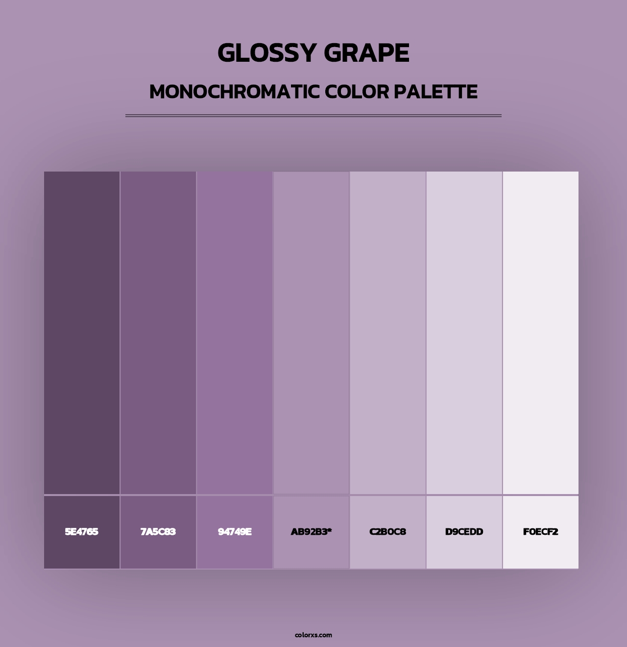 Glossy Grape - Monochromatic Color Palette