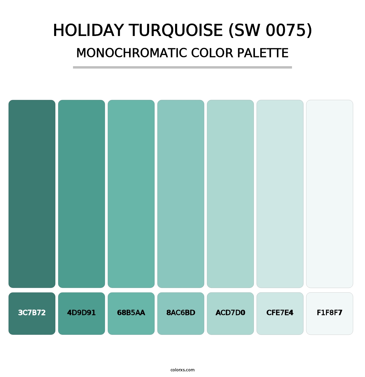 Holiday Turquoise (SW 0075) - Monochromatic Color Palette