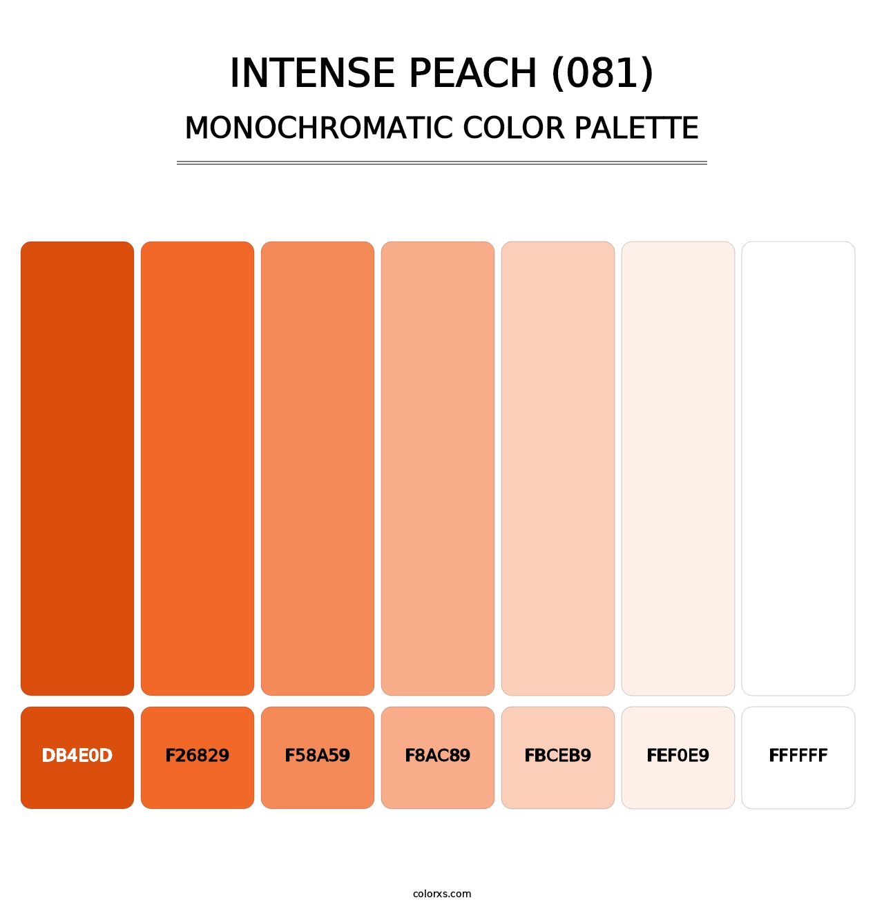 Intense Peach (081) - Monochromatic Color Palette