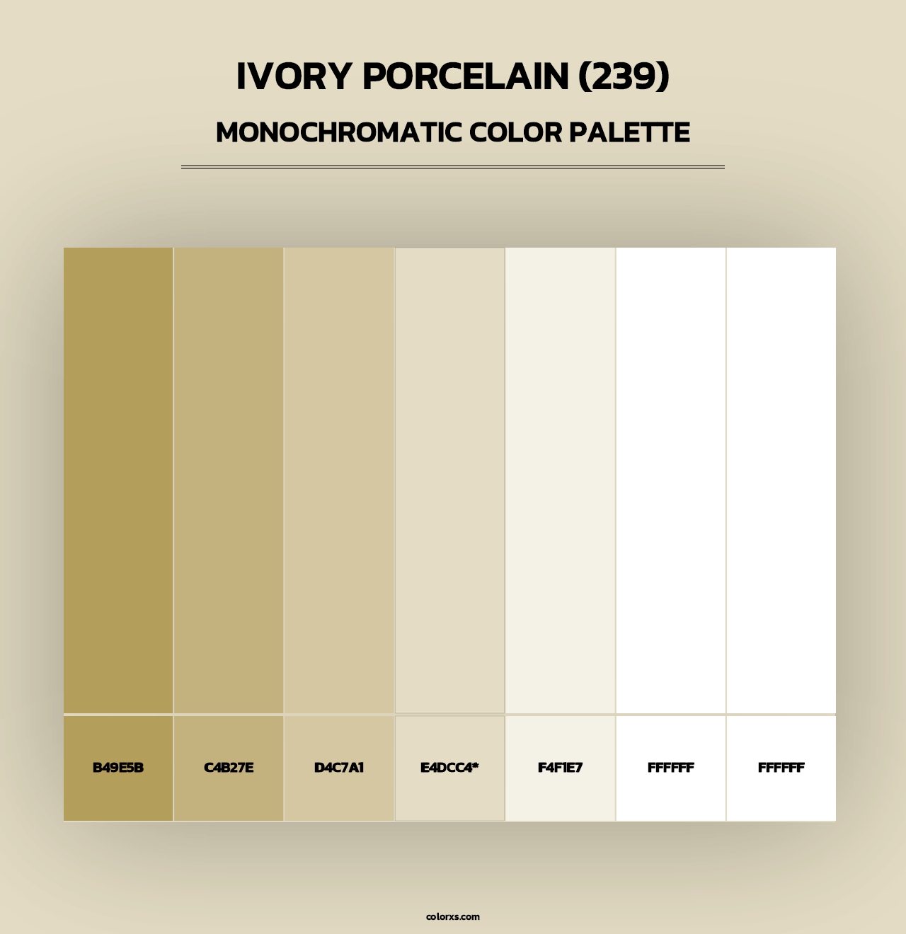 Ivory Porcelain (239) - Monochromatic Color Palette