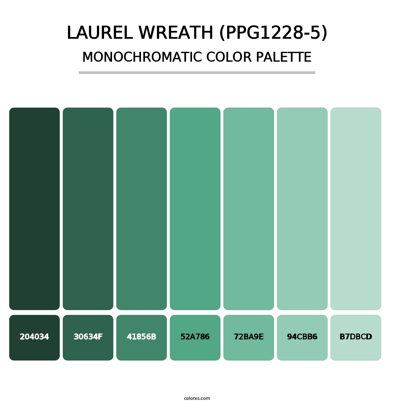 Laurel Wreath (PPG1228-5) - Monochromatic Color Palette