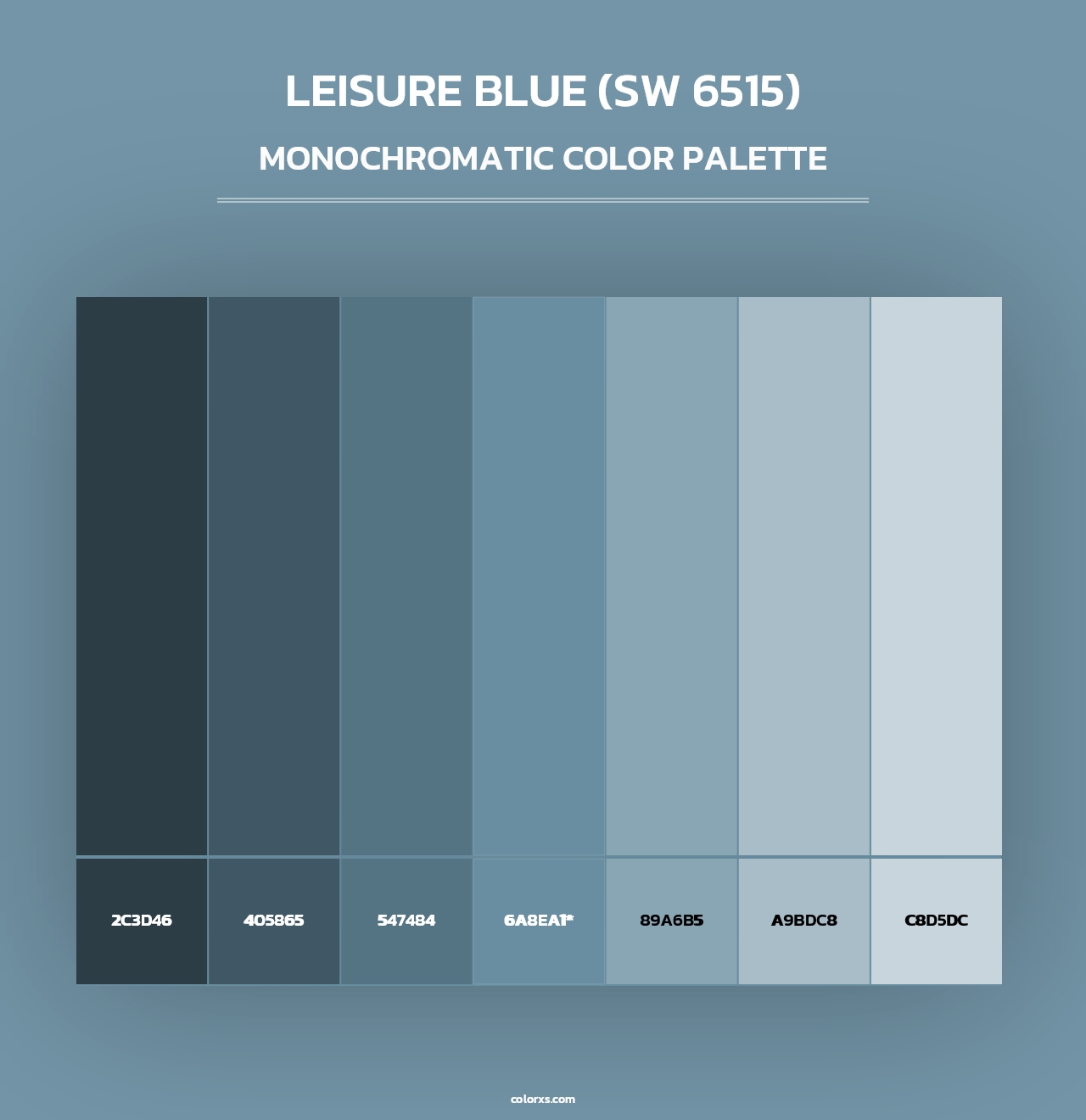 Leisure Blue (SW 6515) - Monochromatic Color Palette
