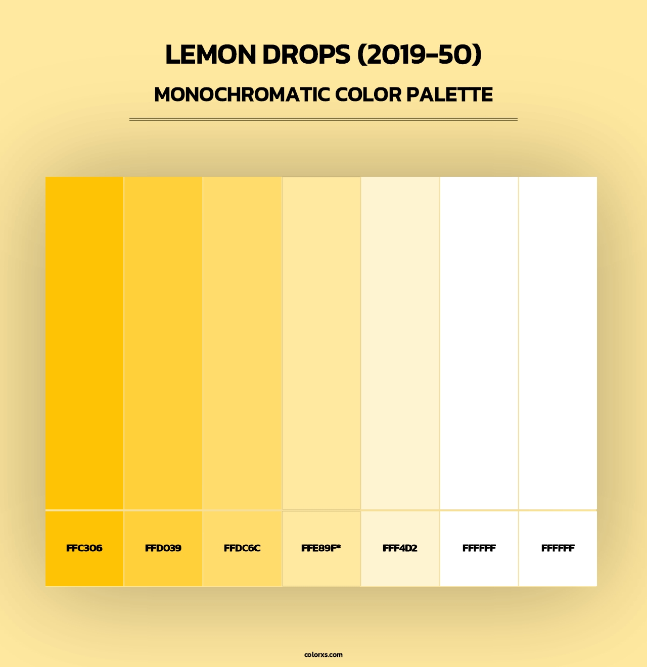 Lemon Drops (2019-50) - Monochromatic Color Palette