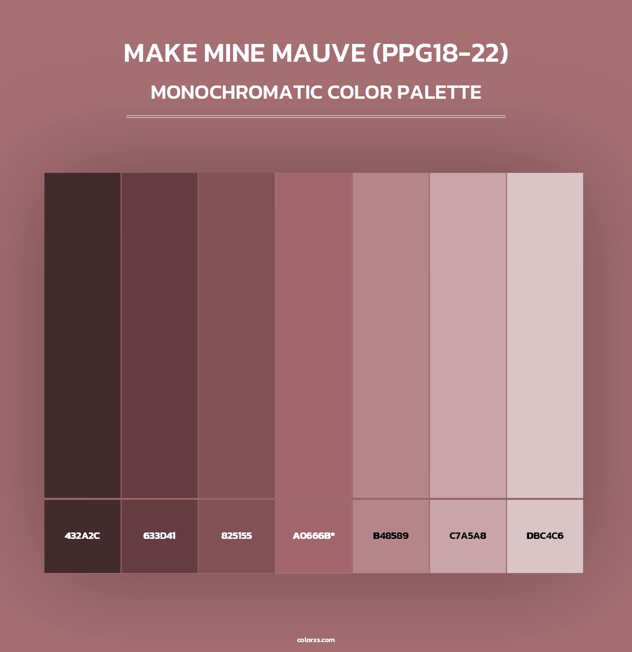 Make Mine Mauve (PPG18-22) - Monochromatic Color Palette