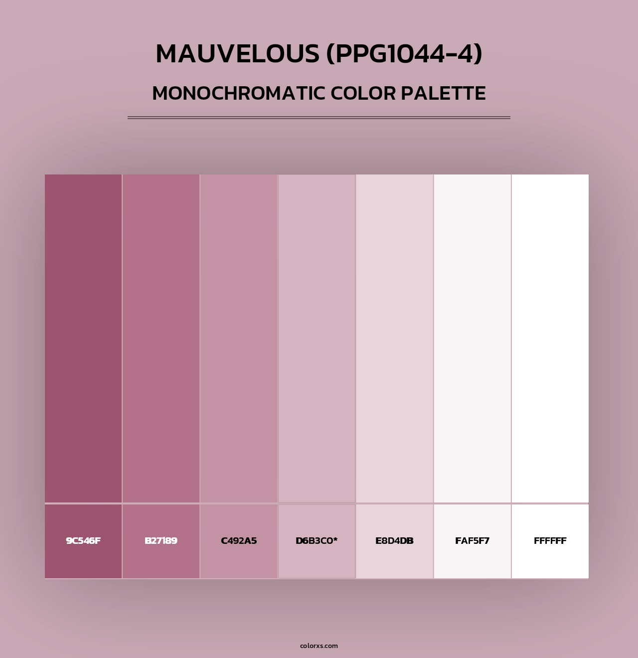 Mauvelous (PPG1044-4) - Monochromatic Color Palette
