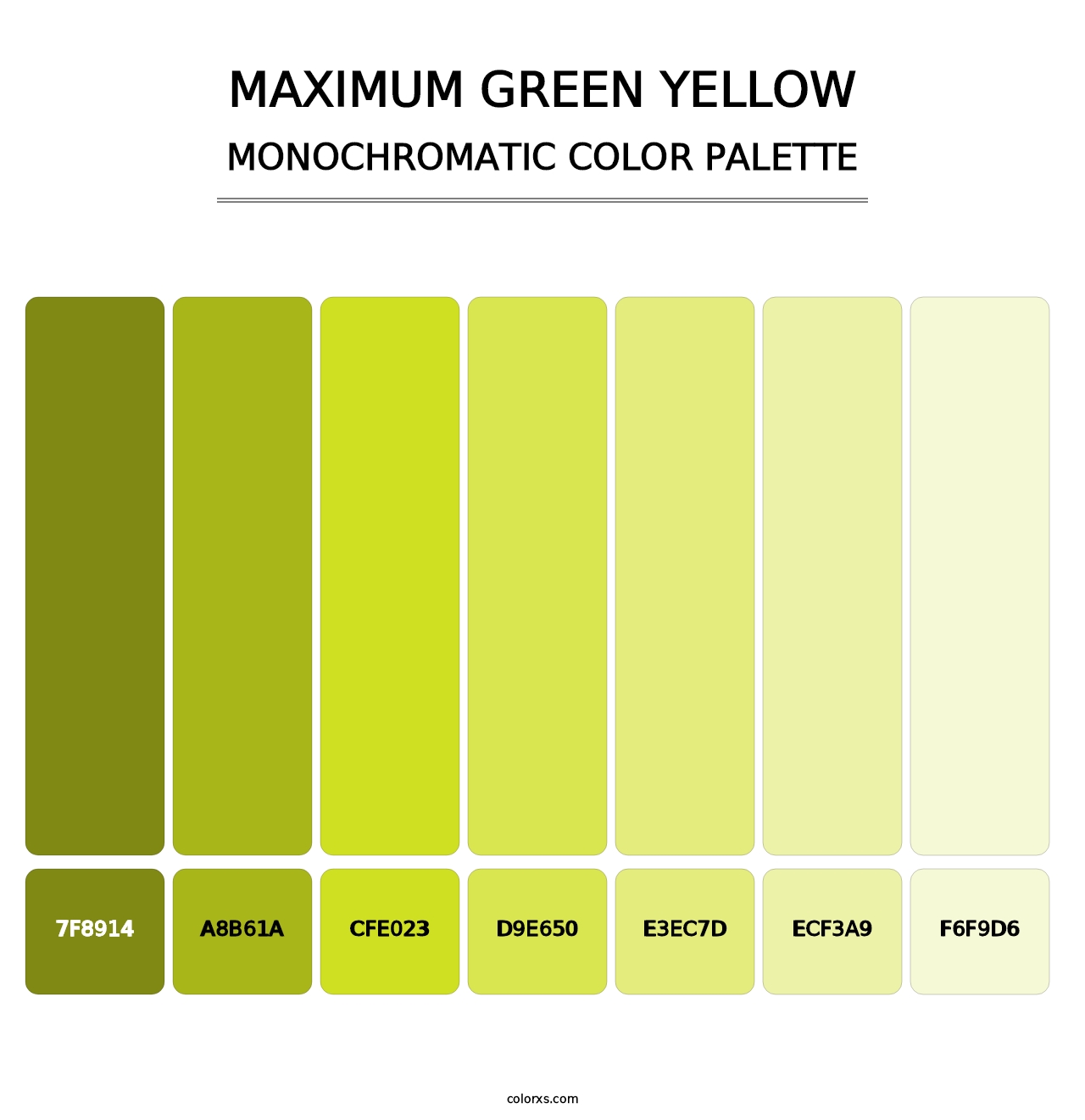 Maximum Green Yellow - Monochromatic Color Palette
