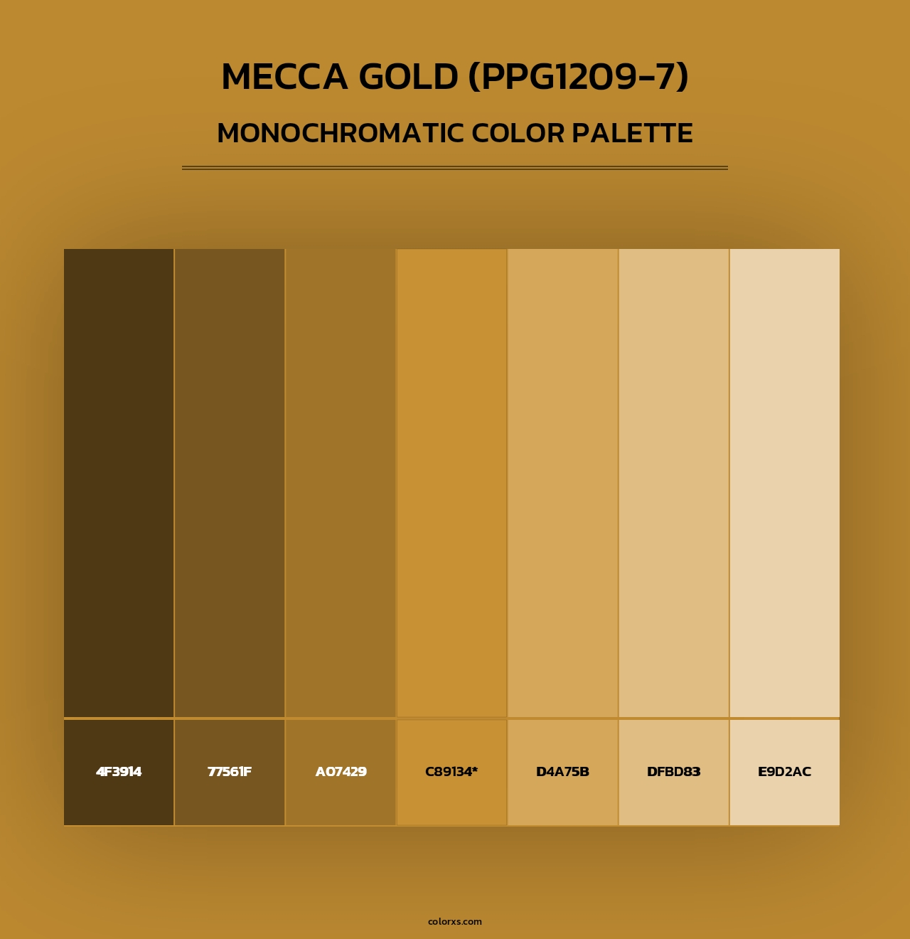 Mecca Gold (PPG1209-7) - Monochromatic Color Palette